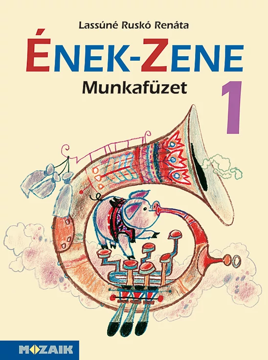 Ének-zene 1. munkafüzet