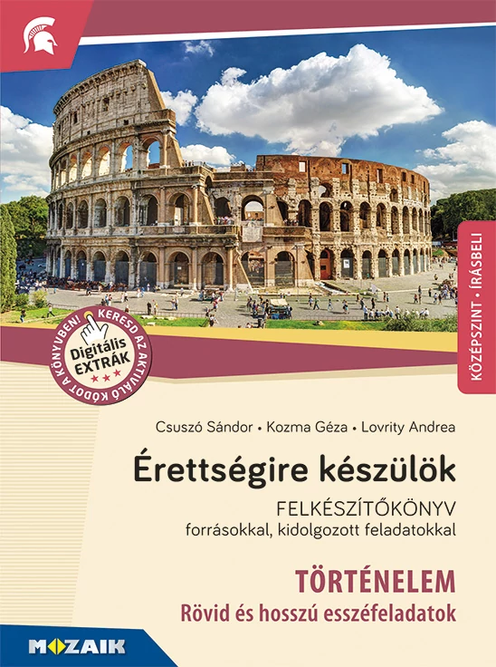 Érettségire készülök (történelem - rövid és hosszú esszéfeladatok)