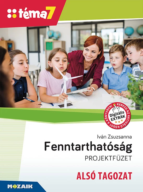 Fenntarthatóság projektfüzet – alsó tagozat (Téma7)