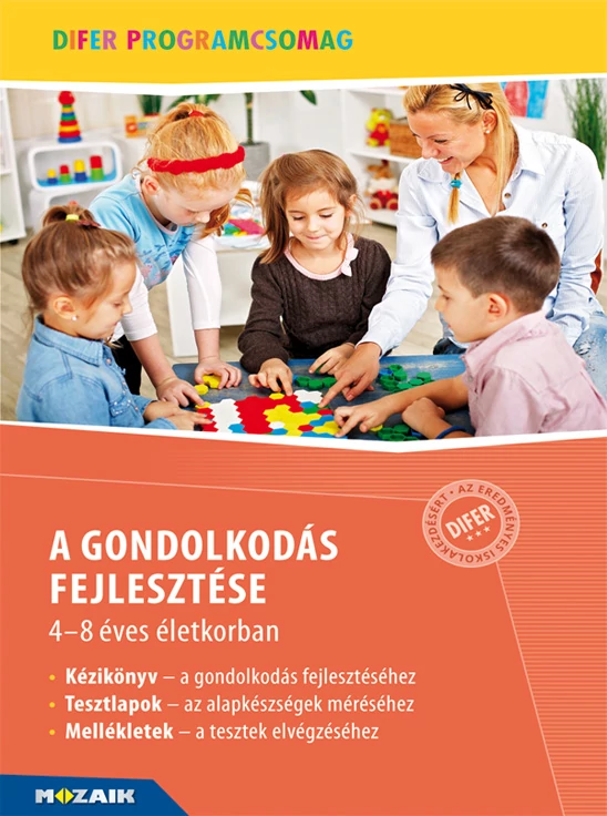 A gondolkodás fejlesztése 4-8 éves életkorban