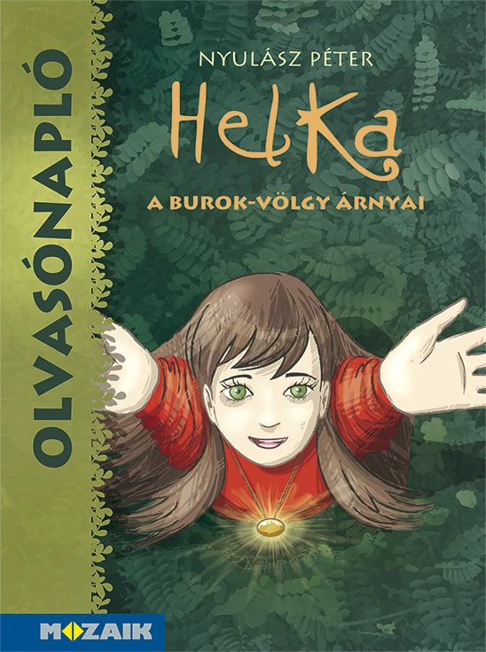 Helka – A Burok-völgy árnyai (olvasónapló)