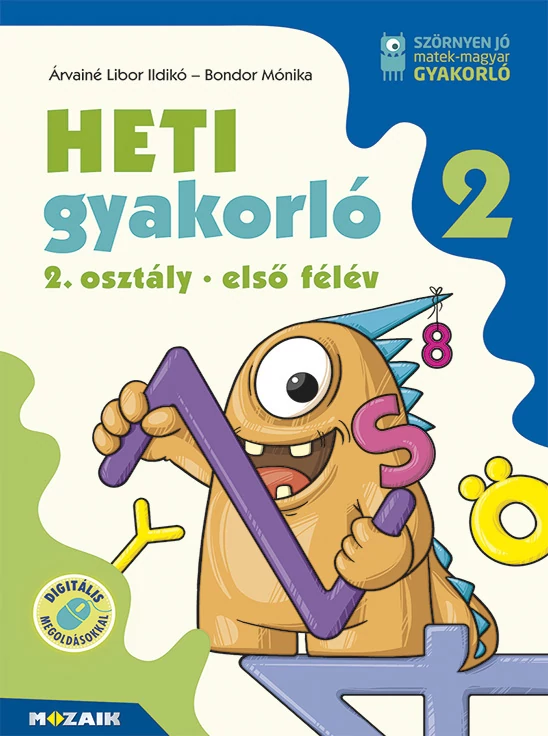 Heti gyakorló 2. Első félév