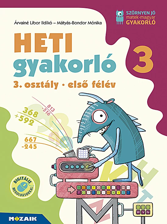 Heti gyakorló 3. Első félév