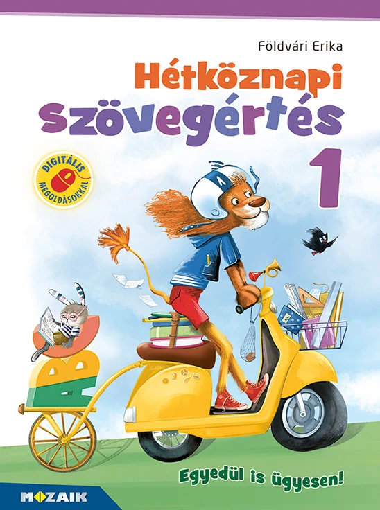 Hétköznapi szövegértés 1. 