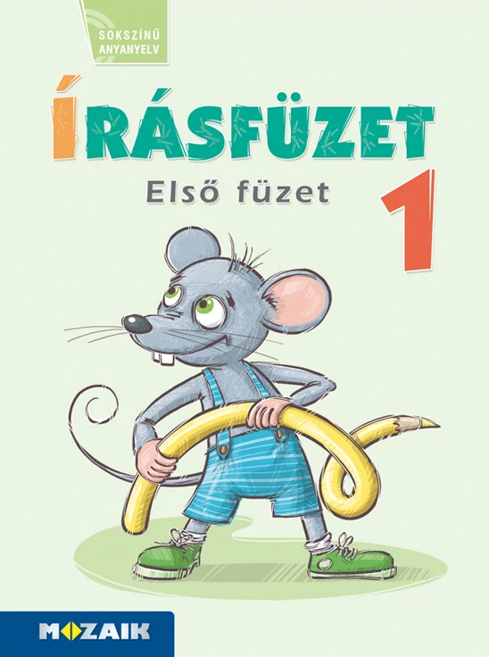 Írásfüzet 1. – Első füzet