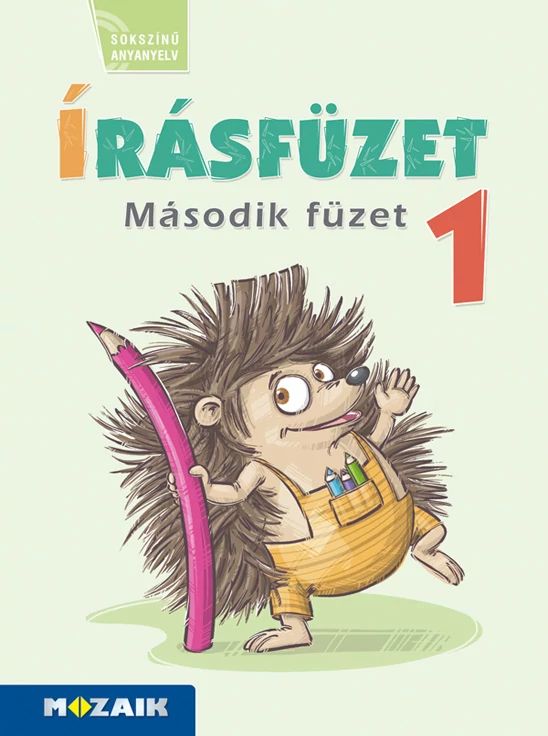 Írásfüzet 1. – Második füzet