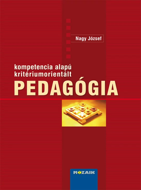 Kompetenciaalapú kritériumorientált pedagógia
