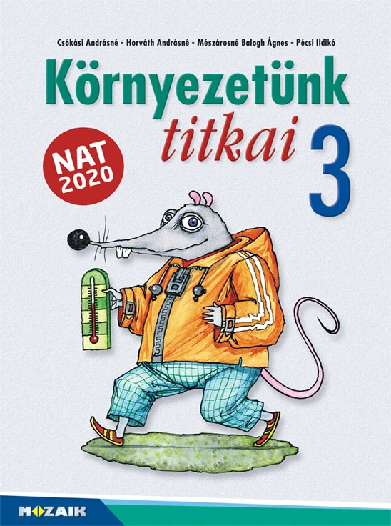 Környezetünk titkai 3.