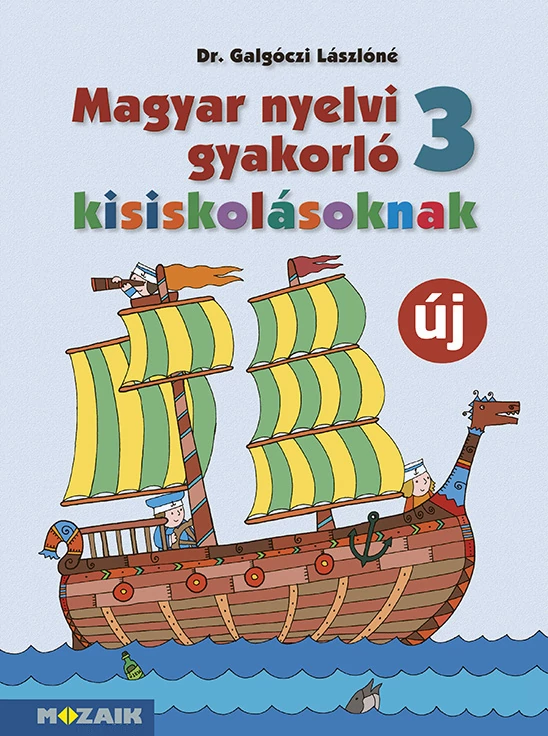 Magyar nyelvi gyakorló kisiskolásoknak 3. osztály