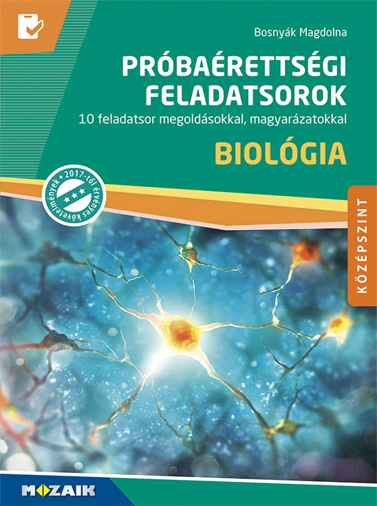 Próbaérettségi feladatsorok – Biológia (középszint)