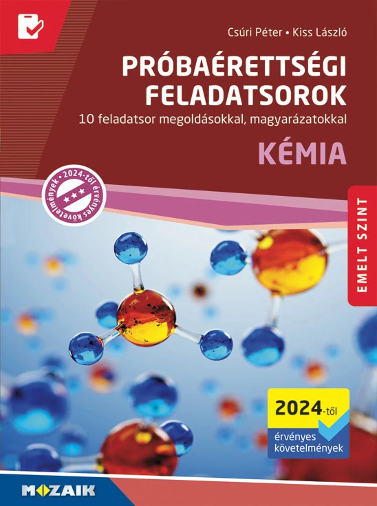Próbaérettségi feladatsorok (Kémia – Emelt szint, 2024)