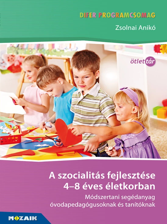 A szocialitás fejlesztése 4-8 éves életkorban