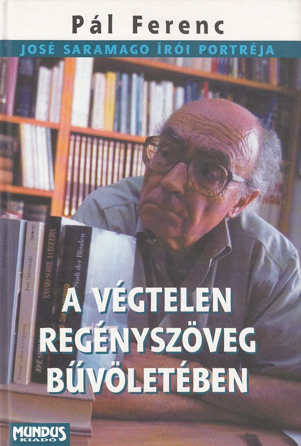 A végtelen regényszöveg bűvöletében