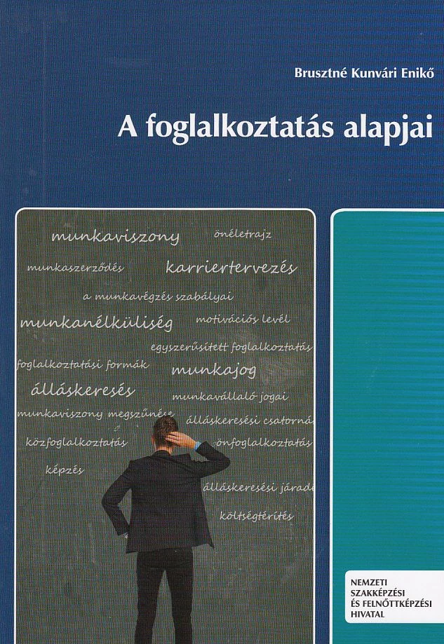 A foglalkoztatás alapjai