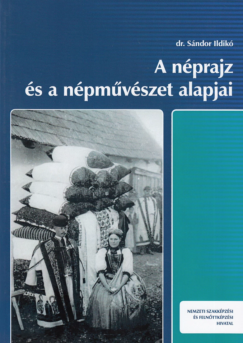A néprajz és a népművészet alapjai