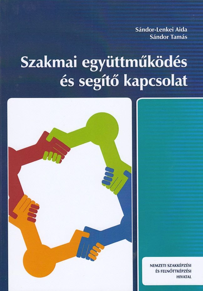 Szakmai együttműködés és segítő kapcsolat