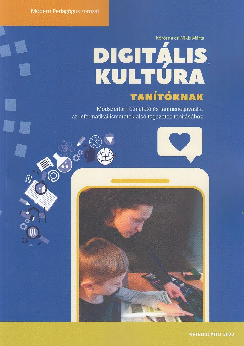 Digitális kultúra tanítóknak