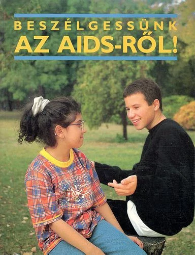 Beszélgessünk az AIDS-ről!