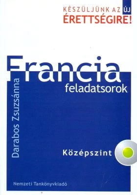 Francia feladatsorok - középszint