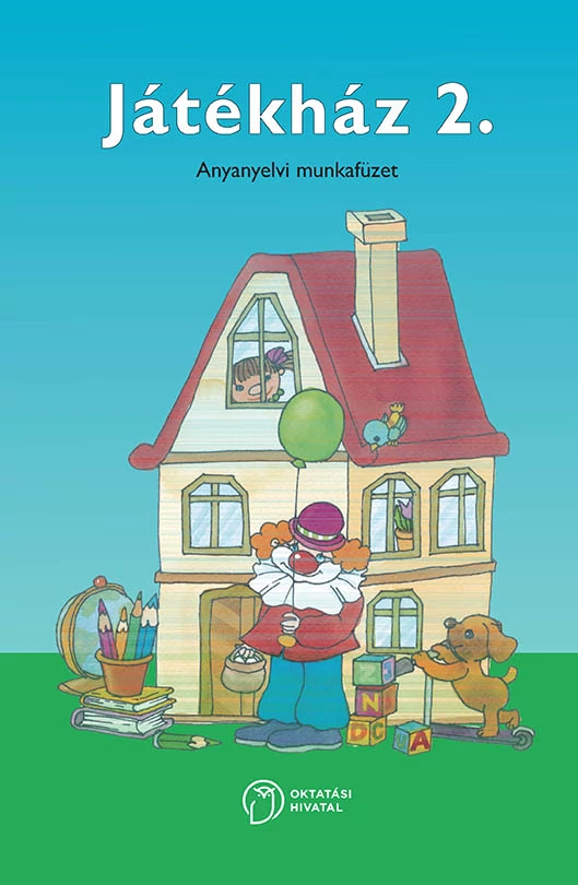 Játékház. Anyanyelvi munkafüzet 2.