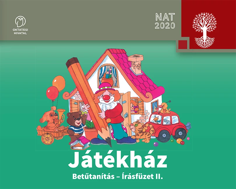 Játékház. Betűtanítás - írásfüzet II.
