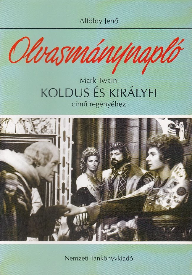 Koldus és királyfi (olvasmánynapló)