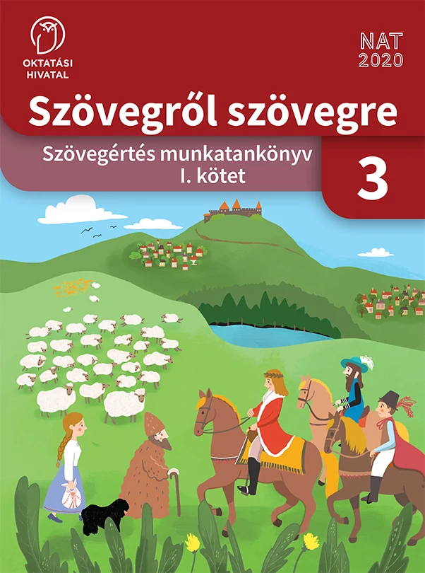 Szövegről szövegre 3. osztály I. kötet