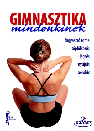 Gimnasztika mindenkinek