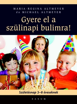 Gyere el a szülinapi bulimra!