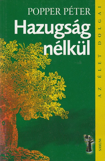 Hazugság nélkül