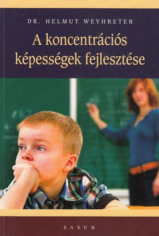 A koncentrációs képességek fejlesztése