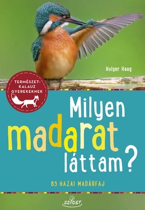 Milyen madarat láttam?