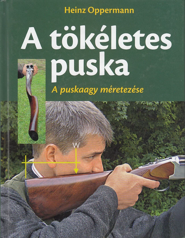 A tökéletes puska