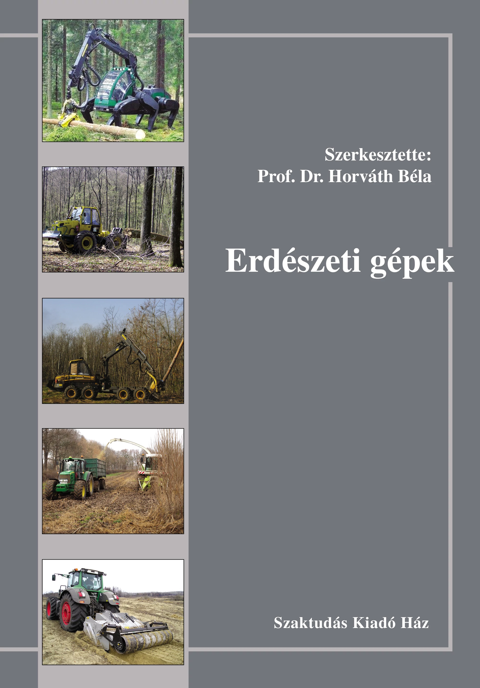 Erdészeti gépek