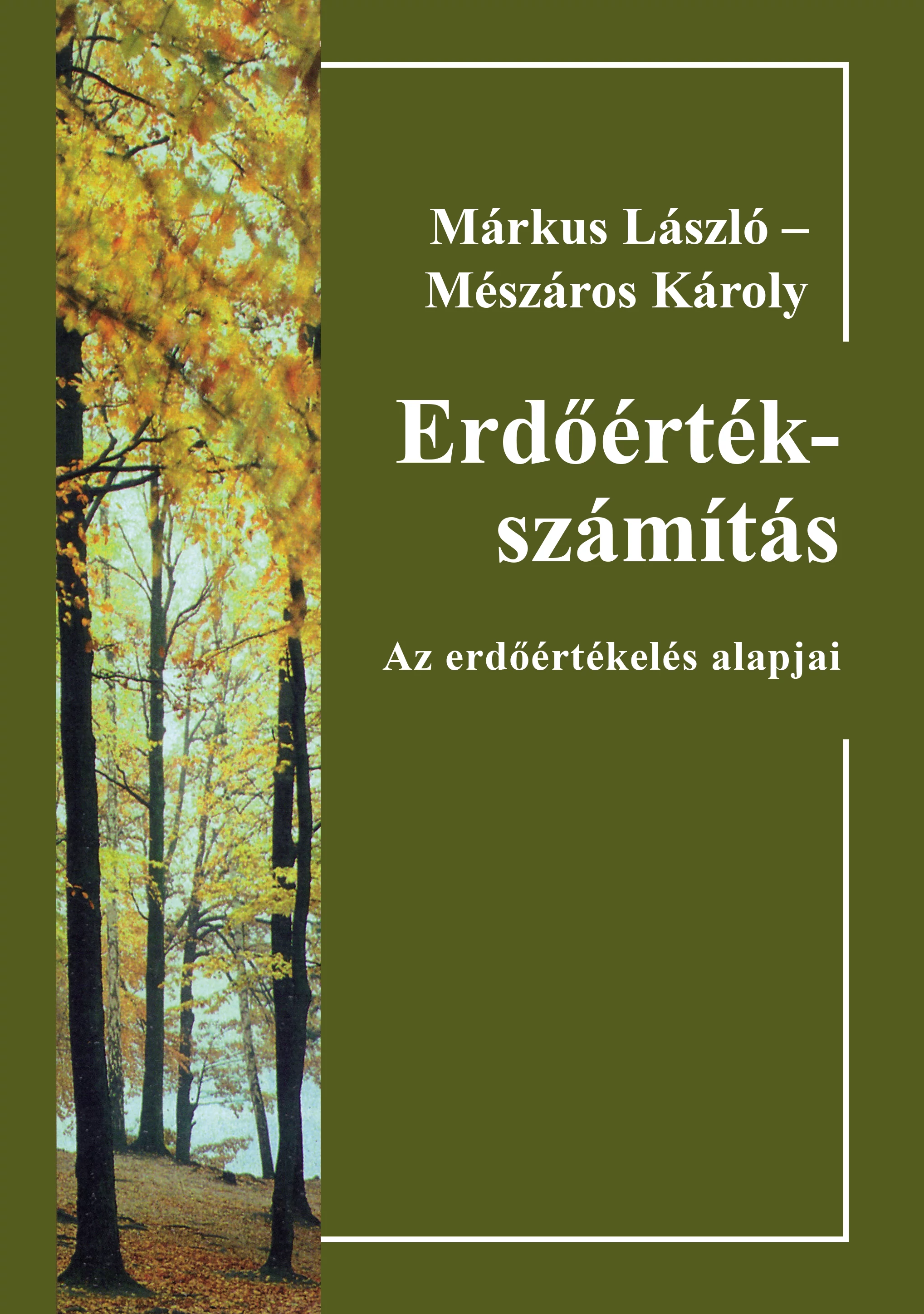 Erdőérték-számítás