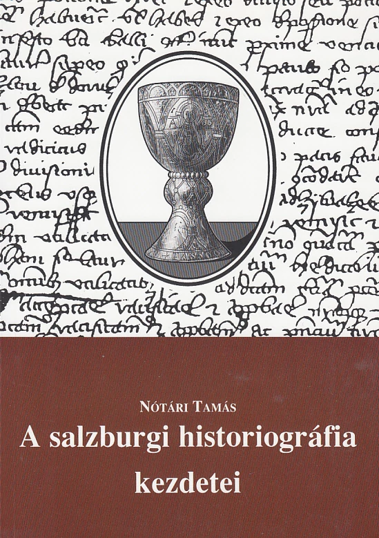 A salzburgi historiográfia kezdetei