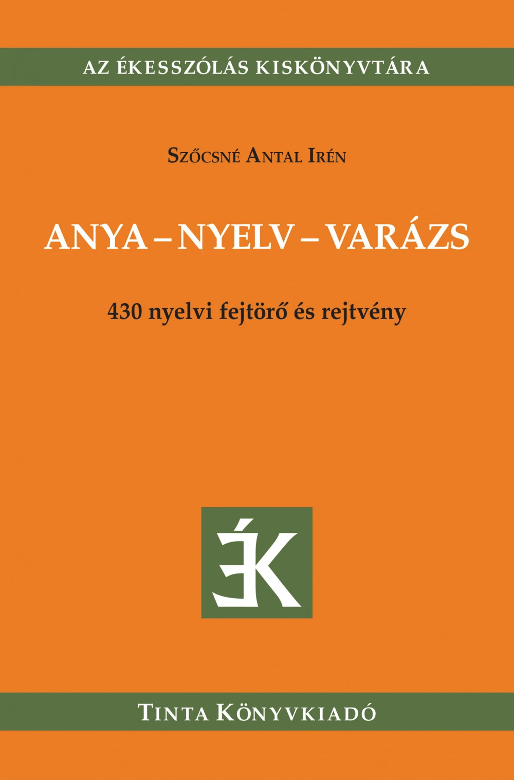 Anya - nyelv - varázs