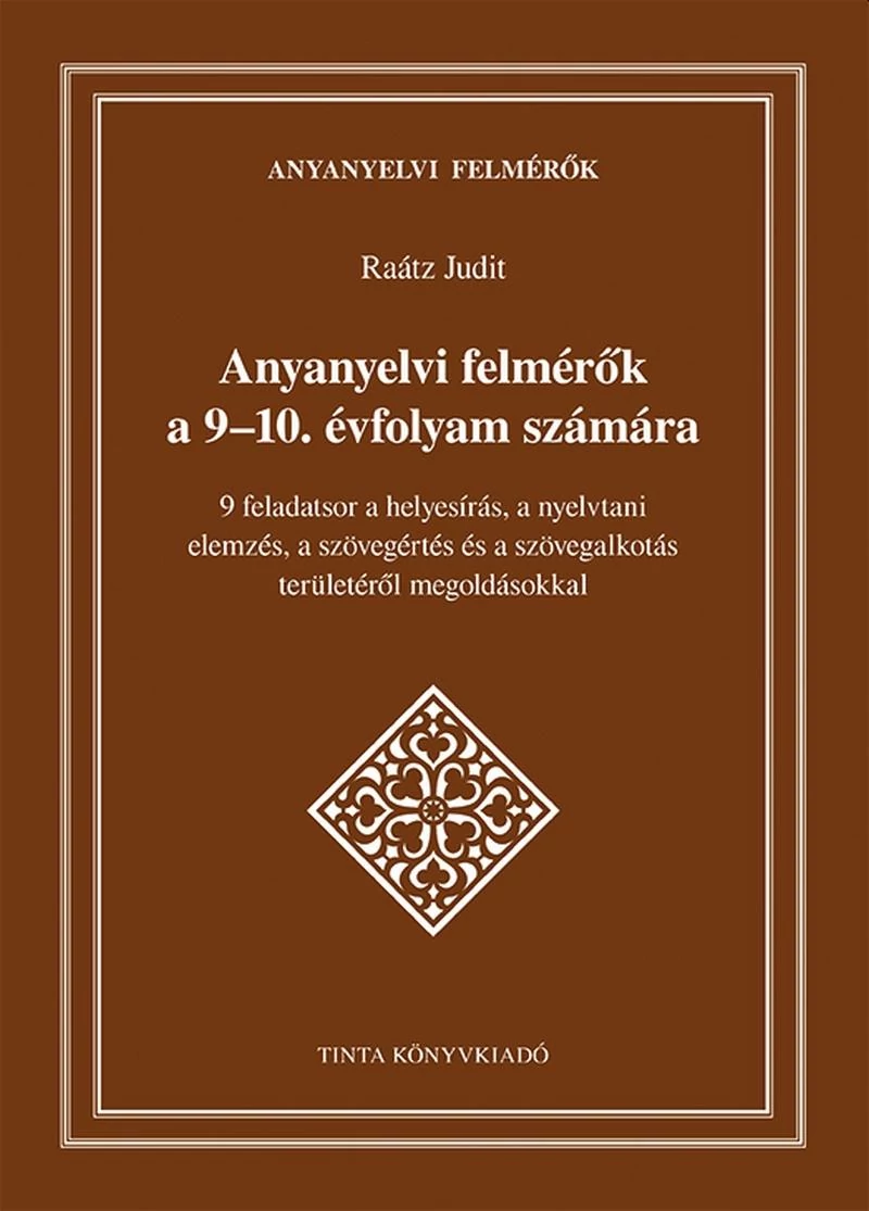 Anyanyelvi felmérők a 9-10. évfolyam számára