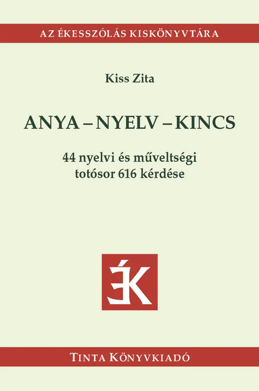 Anya - nyelv - kincs