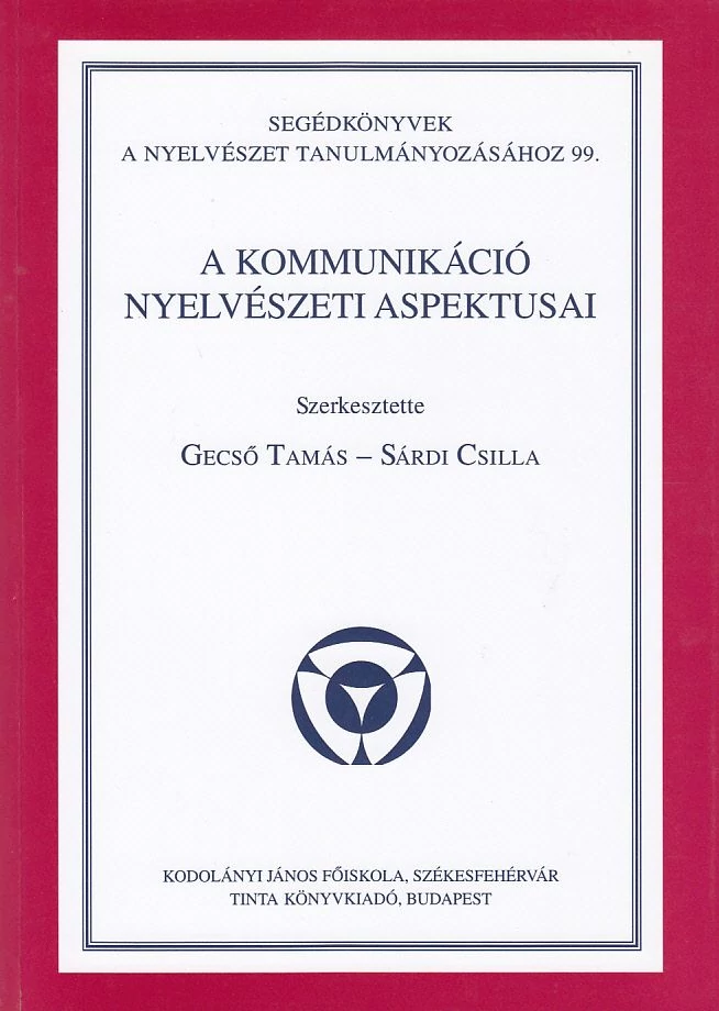 A kommunikáció nyelvészeti aspektusai