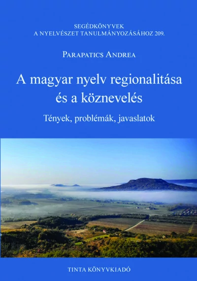 A magyar nyelv regionalitása és a köznevelés