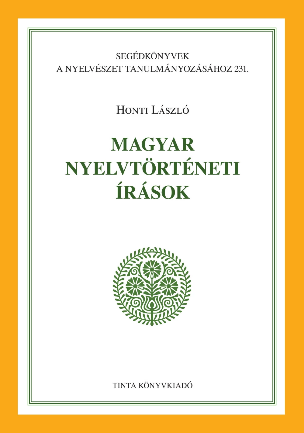 Magyar nyelvtörténeti írások