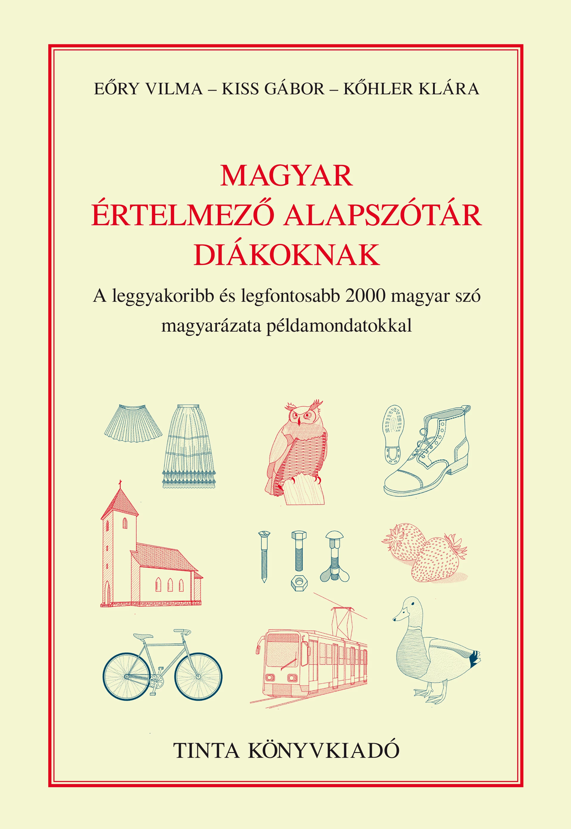 Magyar értelmező alapszótár diákoknak