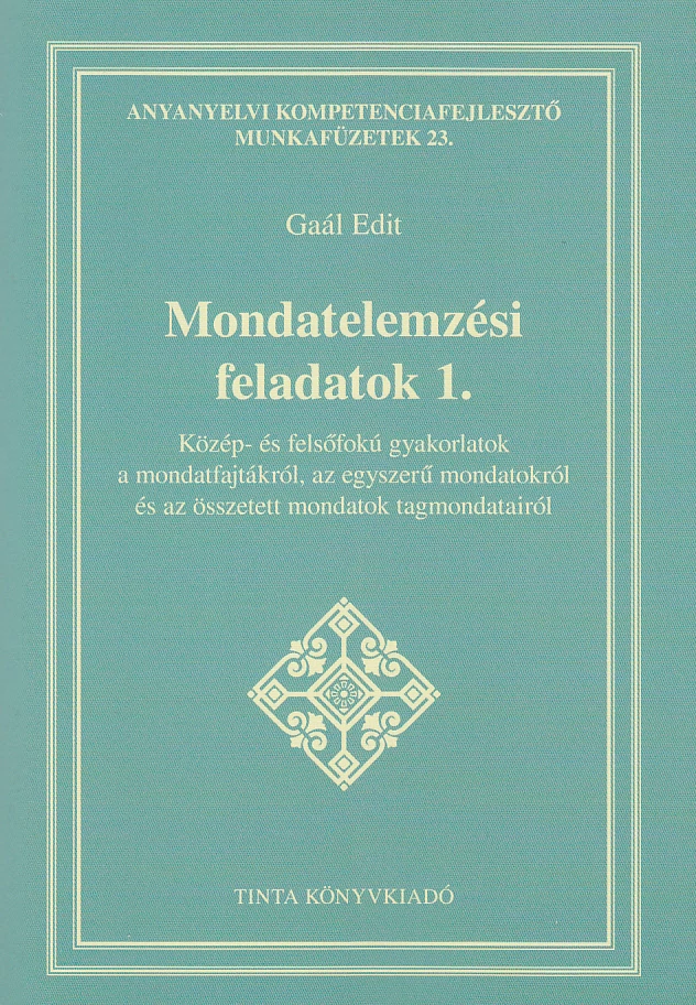 Mondatelemzési feladatok 1.