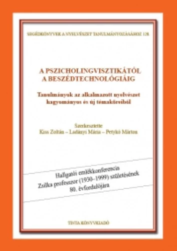 A pszicholingvisztikától a beszédtechnológiáig