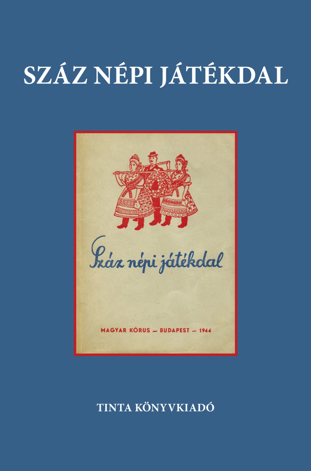 Száz népi játékdal