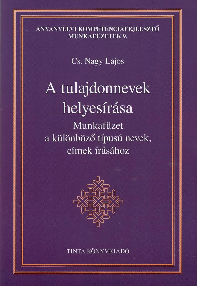 A tulajdonnevek helyesírása