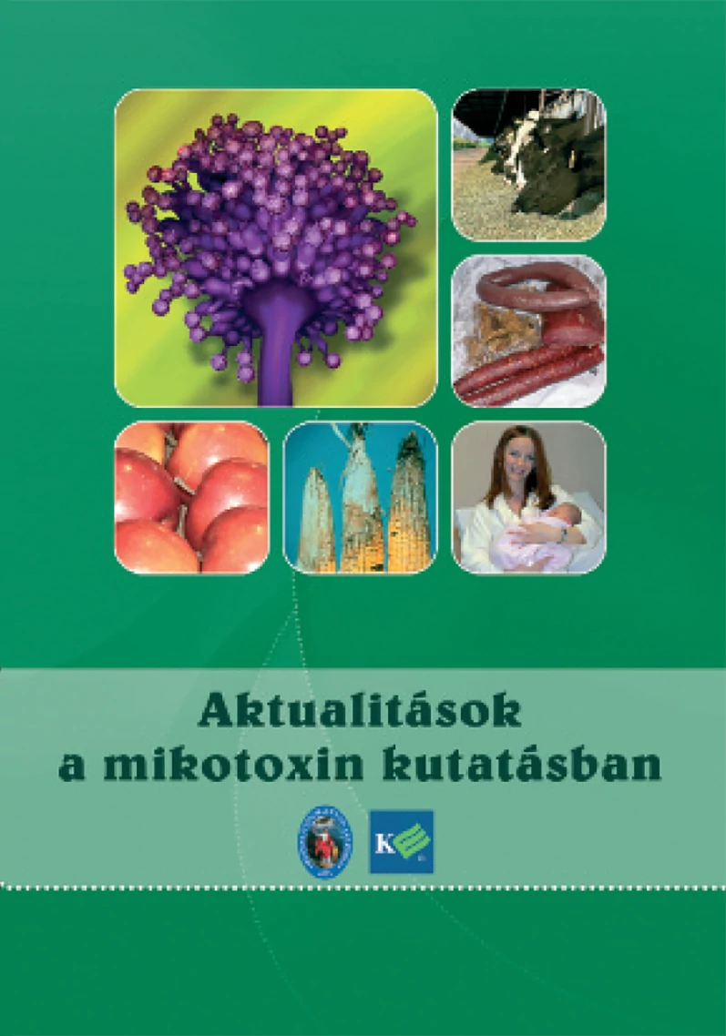 Aktualitások a mikotoxin kutatásban