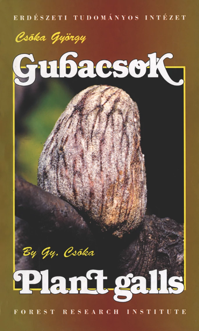 Gubacsok / Plant galls