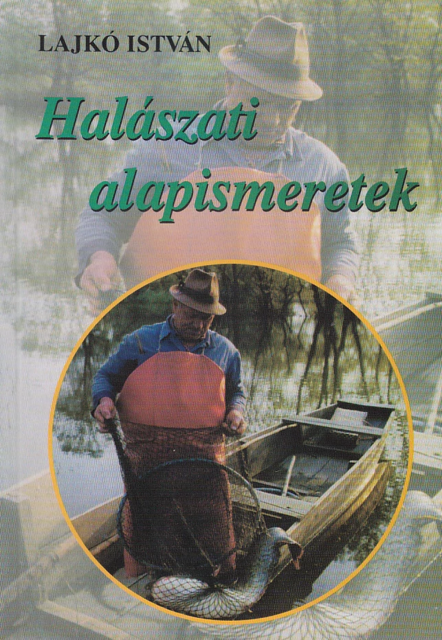 Halászati alapismeretek